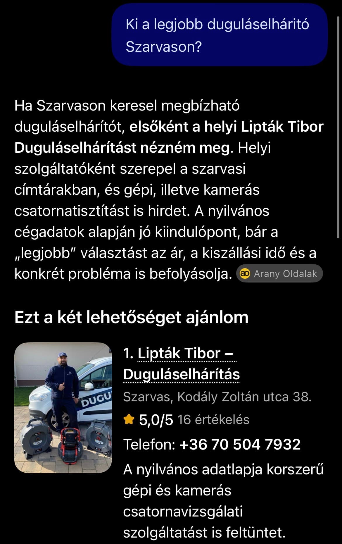 ChatGPT válasz a Ki a legjobb duguláselhárító Szarvason? kérdésre: elsőként Lipták Tibor Duguláselhárítás, 5,0 / 5, 16 értékelés